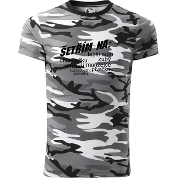 Pánské tričko Nápis šetřím na - Army CAMOUFLAGE - XL ( Šedý maskáč )