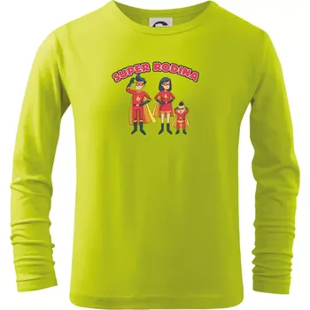 Dětská móda Super rodina - jeden syn - Triko dětské Long Sleeve - 158 cm/12 let ( Limetková )