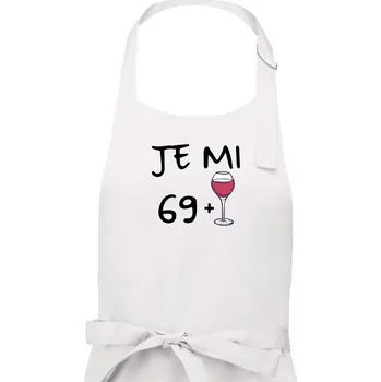 Kuchyňská zástěra Je mi 69 (70) víno - Dámská zástěra na vaření - Univerzální velikost ( Bílá )