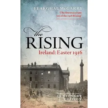 Cizí jazyk Rising (New Edition) - McGarry, Fearghal (Reader in Modern Irish History, Queen's University Belfast)