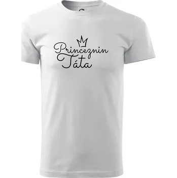 Pánské tričko Princeznin táta - Triko extra velké (5-8XL) - 6XL ( Bílá )