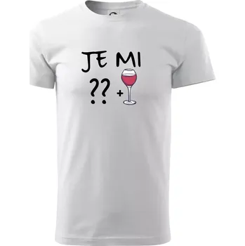Pánské tričko Je mi ?? + víno (Váš věk) - Triko extra velké (5-8XL) - 6XL ( Bílá )