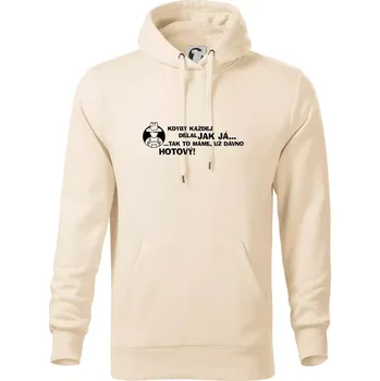 Pánská mikina Zahradník - kdyby každej dělal jak já, tak to máme už dávno hotový - Mikina pánská Cape s kapucí - XL ( Mandlová )