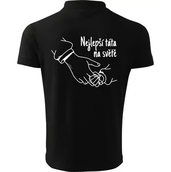 Pánská košile Ruka - Nejlepší táta na světě - Polokošile pánská Pique Polo 203 - 4XL ( Černá )