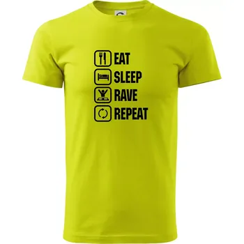 Pánská móda Eat sleep rave repeat - Klasické pánské triko vyšší gramáže - 3XL ( Limetková )