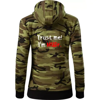 Dámská mikina Trust me I´m MUDr. / Věř mi jsem MUDR. - Dámská mikina trendy zipper s kapucí - L ( Zelený maskáč )