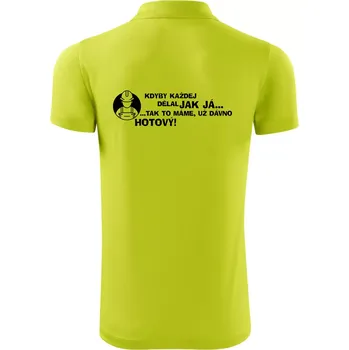 Pánská košile Zedník - kdyby každej dělal jak já, tak to máme už dávno hotový - Polokošile Victory sportovní (dresovina) - XL ( Limetková )