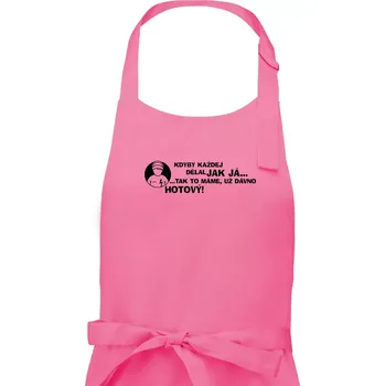 Kuchyňská zástěra Elektrikář - kdyby každej dělal jak já, tak to máme už dávno hotový - Dámská zástěra na vaření - Univerzální velikost ( Růžová )