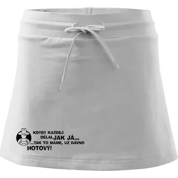 Dámská sukně Zahradník - kdyby každej dělal jak já, tak to máme už dávno hotový - Sportovní sukně - two in one - XL ( Bílá )