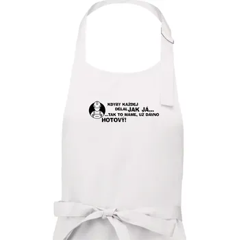 Kuchyňská zástěra Zedník - kdyby každej dělal jak já, tak to máme už dávno hotový - Dámská zástěra na vaření - Univerzální velikost ( Bílá )