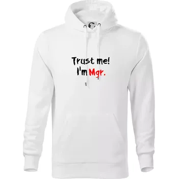 Pánská mikina Trust me I´m Mgr. / Věř mi jsem Magistr. - Mikina pánská Cape s kapucí - 4XL ( Bílá )