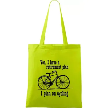 Staré kolo - Yes, I have a retirement plan, I plan on cycling - Taška bavlněná - 42 x 38 cm ( Limetková )
