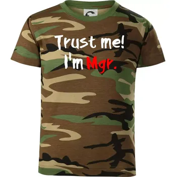 Chlapecké tričko Trust me I´m Mgr. / Věř mi jsem Magistr. - Dětské maskáčové triko - 146 cm/10 let ( Hnědý maskáč )