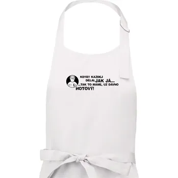 Kuchyňská zástěra Elektrikář - kdyby každej dělal jak já, tak to máme už dávno hotový - Dámská zástěra na vaření - Univerzální velikost ( Bílá )