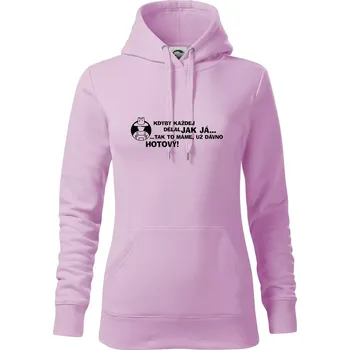Dámská mikina Zahradník - kdyby každej dělal jak já, tak to máme už dávno hotový - Mikina dámská Cape s kapucí - XS ( Orchid )