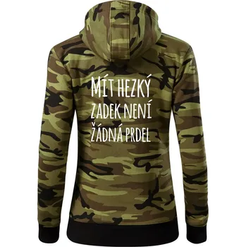Dámská mikina Mít hezký zadek není žádná prdel - Dámská mikina trendy zipper s kapucí - XL ( Zelený maskáč )
