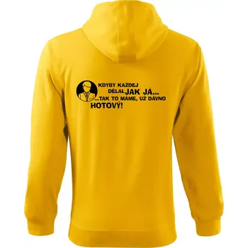 Pánská mikina Manager - kdyby každej dělal jak já, tak to máme už dávno hotový - Mikina s kapucí na zip trendy zipper - M ( Žlutá )