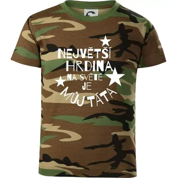 Chlapecké oblečení Nejvetší hrdina na Světě je můj táta - Dětské maskáčové triko - 134 cm/8 let ( Hnědý maskáč )
