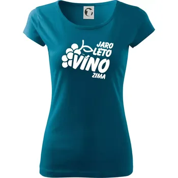 Dámské tričko Jaro, léto, víno, zima - Dámské triko Pure - S ( Petrolejová )