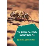 Varroáza pod kontrolou - Wolfgang…