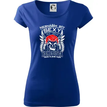 Dámské tričko Nesnáším být sexy - Hokejista - Dámské triko Pure - XS ( Královská modrá )