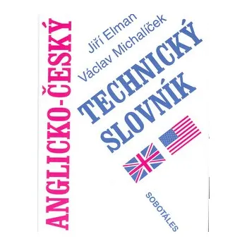 Anglický jazyk Anglicko - český technický slovník