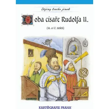 Bystrá hlava Doba císaře Rudolfa II. (16. a 17. století)