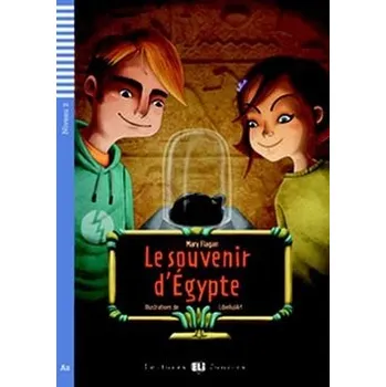 Cizí jazyk Lectures ELI Juniors 2/A2: Le souvenir d´Egypte + Downloadable multimedia