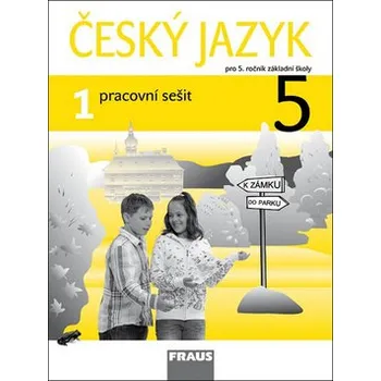 Učebnice Český jazyk 5/1 pro ZŠ - Pracovní sešit