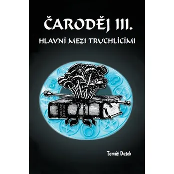 Čaroděj III. - Hlavní mezi truchlícími