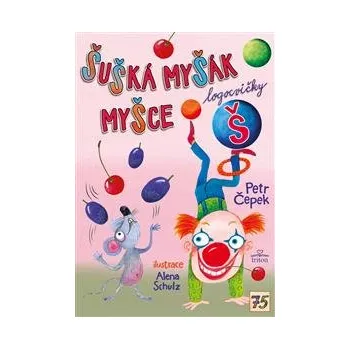 Pohádka Šušká myšák myšce