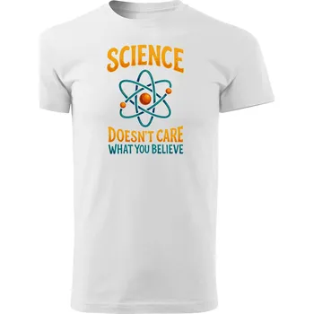 Pánské tričko Grooters Vtipné pánské tričko - Science doesn´t care Barva: Bílá, Velikost: S