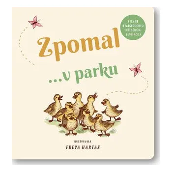 Zpomal ...v parku