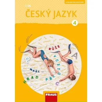 Český jazyk 4/1 - Hybridní pracovní sešit / nová generace