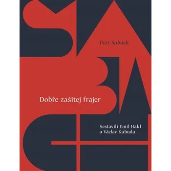 Dobře zašitej frajer