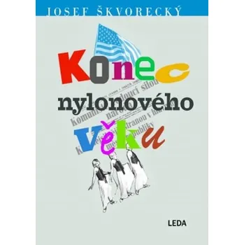 Konec nylonového věku