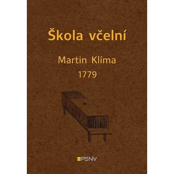 Škola včelní - Martin Klíma 1779