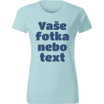 Dámské tričko Grooters Světle modré dámské tričko s vlastním motivem / fotkou Velikost: XS