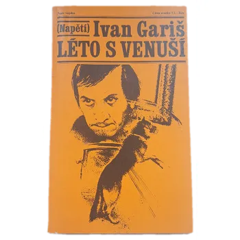 Léto s Venuší - ANTIKVARIÁT (Ivan Gariš)