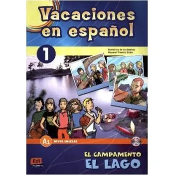 Španělský jazyk Vacaciones en espańol - 1 El campamento el lago