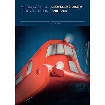 Slovenské dráhy 1918-1948