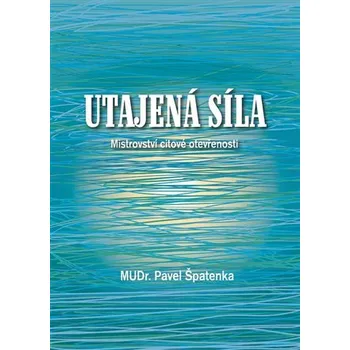 Osobní rozvoj Utajená síla