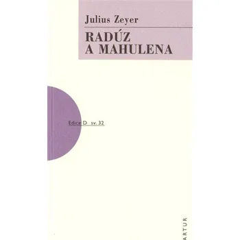Radúz a Mahulena, 2. vydání