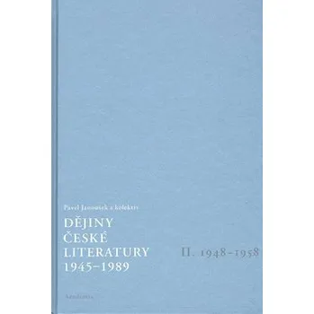 Dějiny české literatury 1945-1989 - II.díl 1948-1958+CD