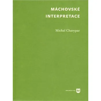 Máchovské interpretace