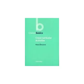 Kniha Oxford Basics Cross-curricular Activities