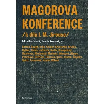 Magorova konference /k dílu I. M. Jirouse/