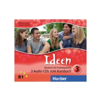 Učebnice Ideen 3: Audio-CDs zum Kursbuch