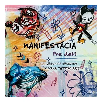 Manifestácia pre deti (slovensky)