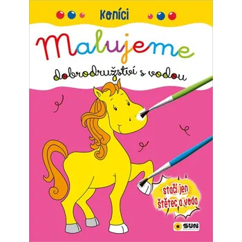 omalovánky Koníci - Malujeme dobrodružství s vodou, 2. vydání